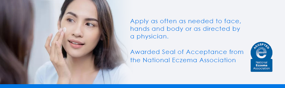 Apply as often as needed to face, hands and body or as directed by a physician