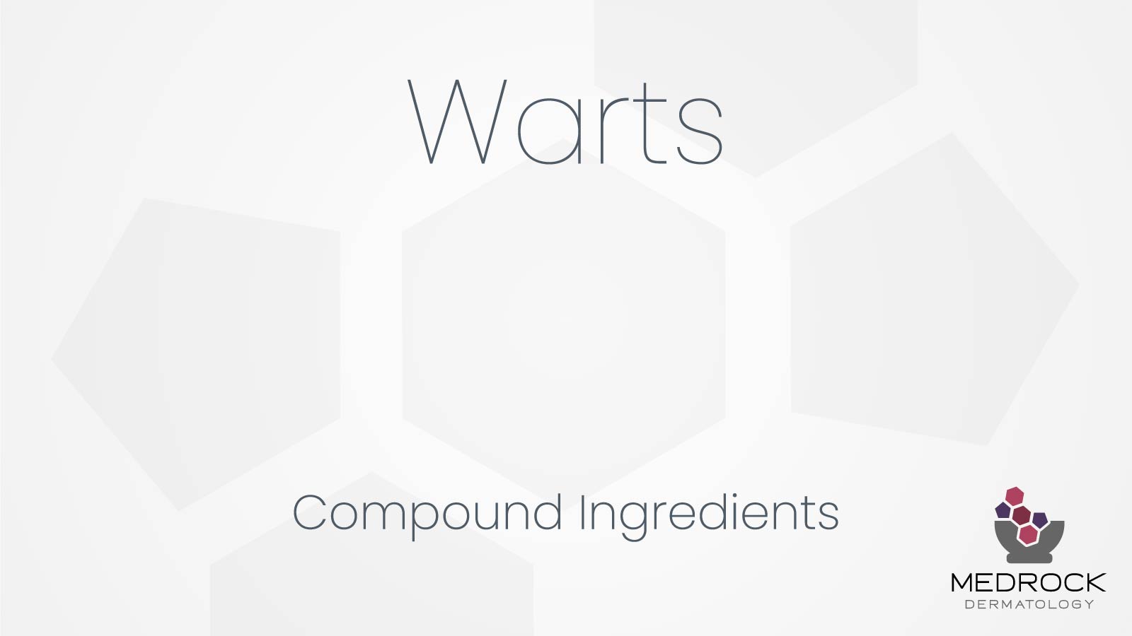 Warts Compound Medication Ingredients at Medrock Pharmacy