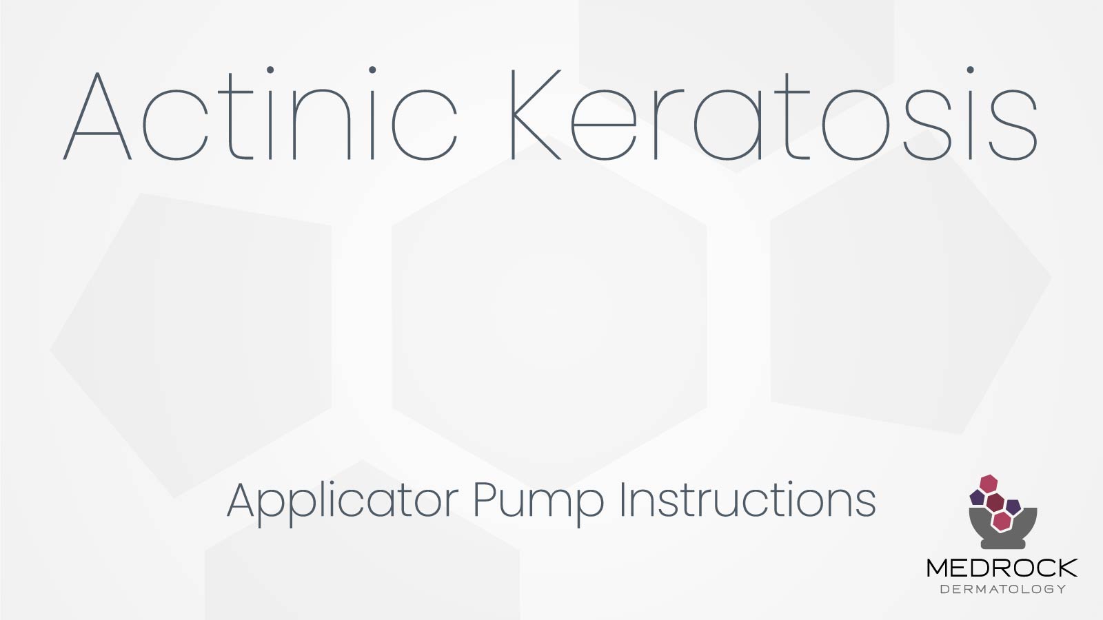 Actinic Keratosis Applicator Pump Instructions