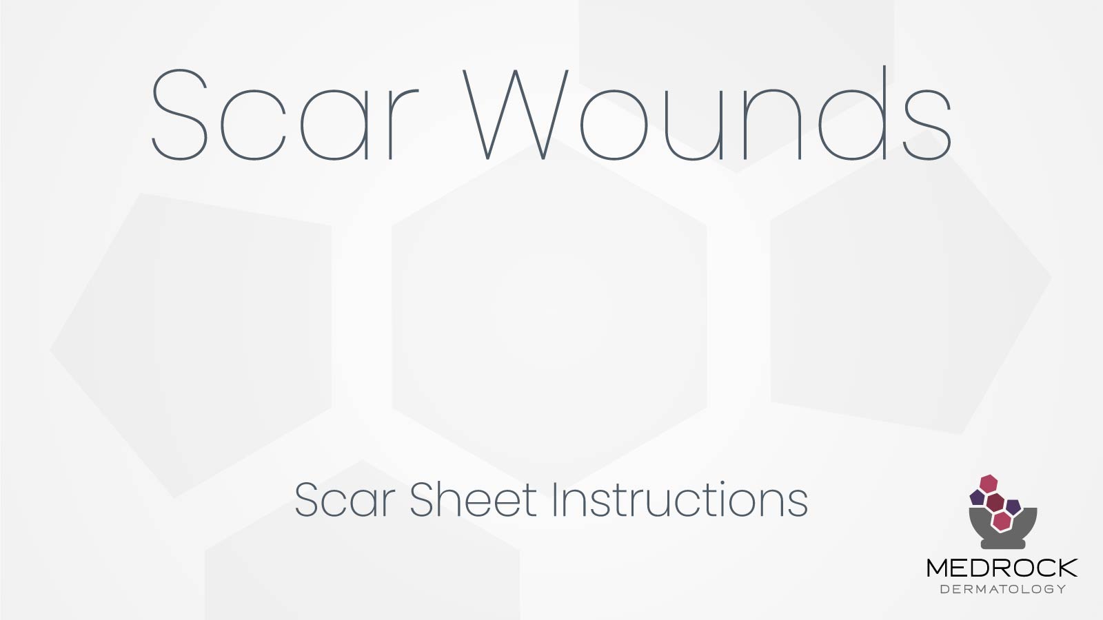 Scar Wounds Scar Sheet Instructions
